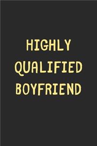 Highly Qualified Boyfriend