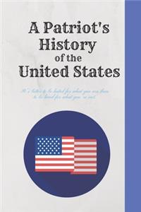 A Patriot's History of the United States