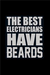 The Best Electricians have Beards