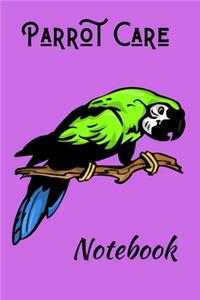 Parrot Care Notebook