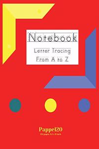 Letter tracing from A to Z-134 pages - 8.5x11 Inches