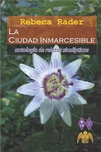 La Ciudad Inmarcesible