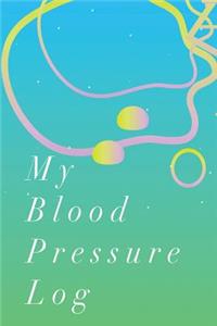 My Blood Pressure Log