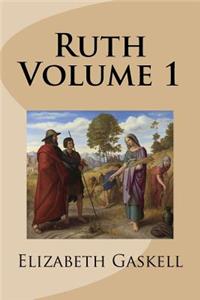 Ruth Volume 1