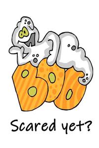 Cute Halloween Ghost Boo Scared Yet Funny Halloween School Comp Book 130 Pages