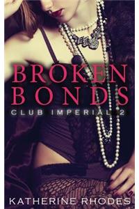 Broken Bonds