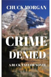 Crime Denied
