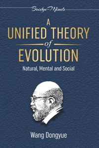 A Unified Theory of Evolution