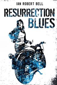 Resurrection Blues