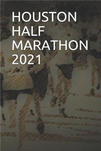 Houston Half Marathon 2021