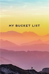 My Bucket List