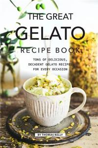 Great Gelato Recipe Book