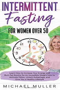 Intermittent Fasting For Women Over 50