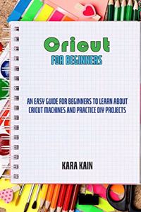 Cricut for Beginners