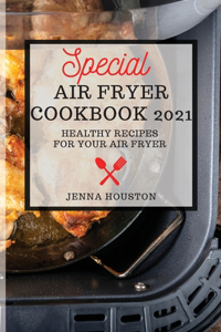 Special Air Fryer Cookbook