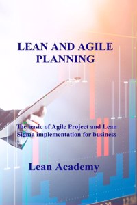 Lean and Agile Planning
