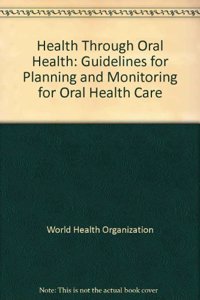 Health Through Oral Health