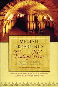 Michael Broadbent's Vintage Wine