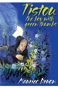 Tistou: The Boy with Green Thumbs