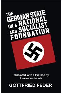 The German State on a National and Socialist Foundation