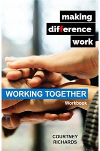 Making Difference Work