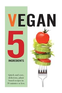 Vegan 5 Ingredients