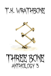 Three Bone