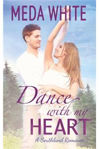 Dance With My Heart