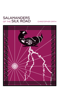 Salamanders of the Silk Road