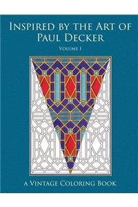 Inspired by the Art of Paul Decker