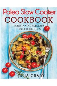 Paleo Slow Cooker Cookbook