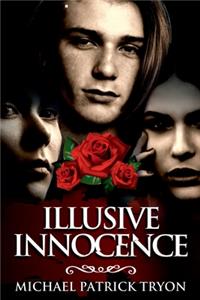 Illusive Innocence