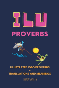 Ilu- Proverbs