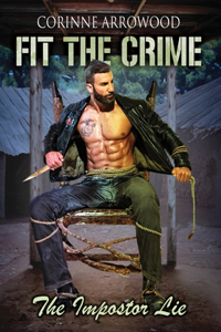 Fit The Crime The Impostor Lie