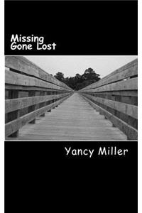 Missing Gone Lost