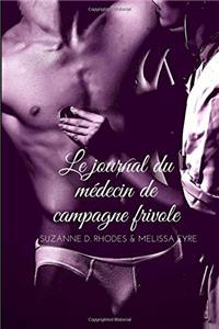 Le Journal Du Medecin de Campagne Frivole