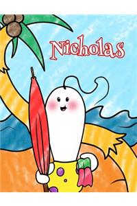 Nicholas: Personalized Children's Coloring Book, Ima Gonna Color My Day at the Beach