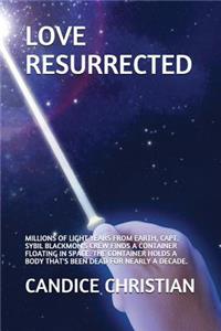 Love Resurrected