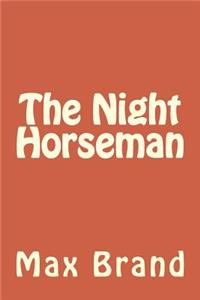 Night Horseman