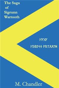 The Saga of Sigrunn Wartooth