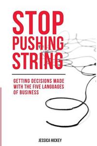 Stop Pushing String