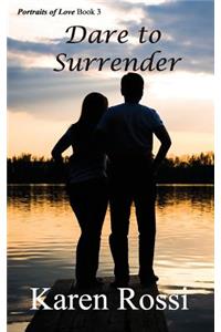Dare to Surrender