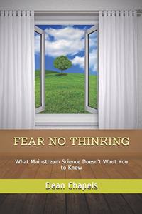 Fear No Thinking