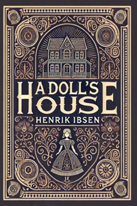 Doll's House (Collector's Edition) (Laminated Hardback with Jacket)