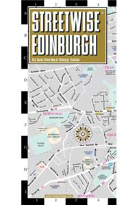 Streetwise Edinburgh Map - Laminated City Center Street Map of Edinburgh, Scotland