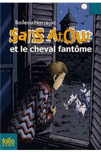 Sans Atout 1/Sans Atout et le cheval fantome