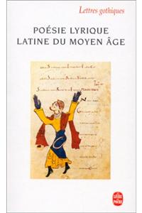 Poesie Lyrique Latine Du Moyen Age