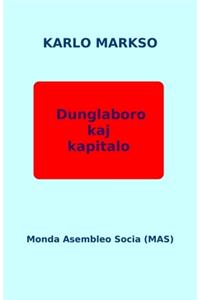Dunglaboro Kaj Kapitalo