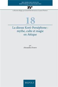 La Deesse Kore-Persephone