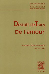 Destutt de Tracy: de l'Amour